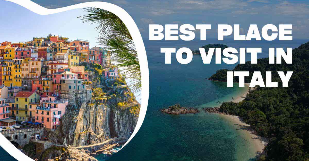 Places To Visit In Italy 